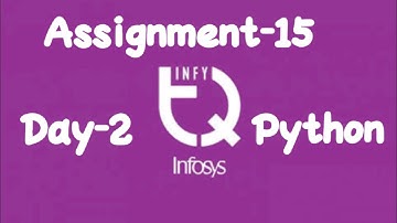 INFYTQ Python Assignment-15 Day-2