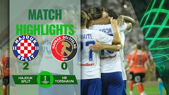 HAJDUK SPLIT 2 0 HB TORSHAVN HIGHLIGHTS | UEFA CONFERENCE LEAGUE 2nd QF ROUND | 25-07-2024