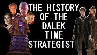 Who is the Dalek Time Strategist?