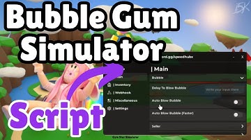 Bubble Gum Simulator Infinity Script | Auto Click, Auto Farm, Pastebin OP!