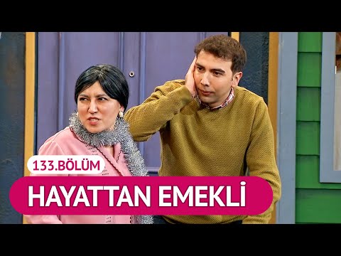 Hayattan Emekli (133.Bölüm) - Çok Güzel Hareketler 2