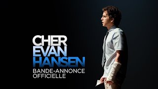 Bande annonce Cher Evan Hansen 
