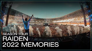 Raiden 2022 Memories @Season Tour