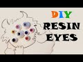 5 DIY UV Resin BJD Doll Eyes Tutorial