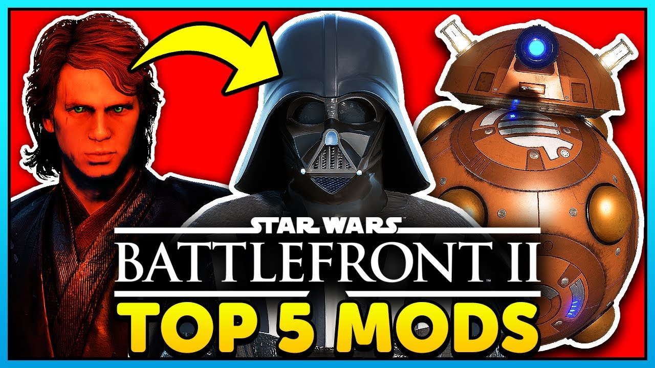 The Top 10 Star Wars Battlefront 2 (2017) Mods!