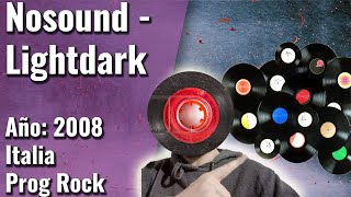 Nosound - Lightdark [Full Album, 2008]