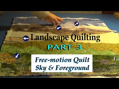 free-motion-quilt-sky-&-foreground-|-part-3-landscape-quilting-tutorial-|-fiber-art-by-zazu