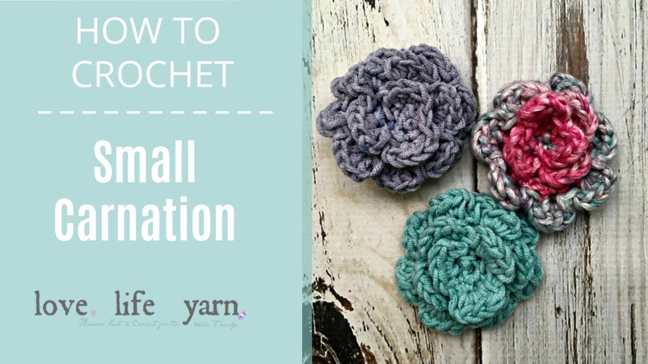 How to Crochet Small Carnation YouTube