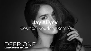 Jay Aliyev - Cosmos (Roudeep Remix) Resimi