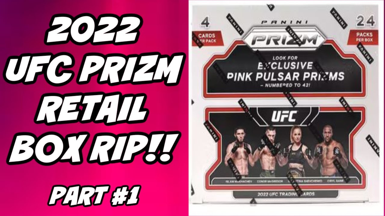 2022 UFC Panini Prizm Retail Box Rip!! | Part #1 | PINK PULSAR & GREEN AUTO HIT!!!