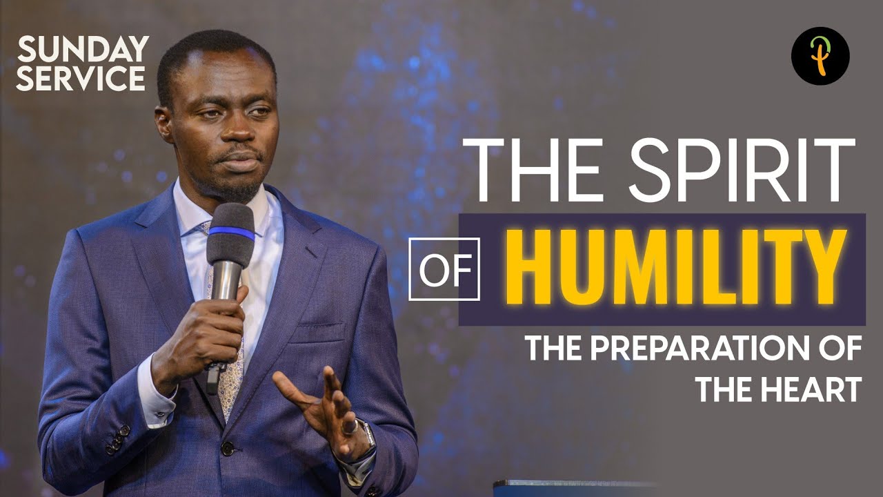 The Spirit Of Humility — The Preparation Of The Heart | Phaneroo Sunday 155 | Apostle Grace Lubega