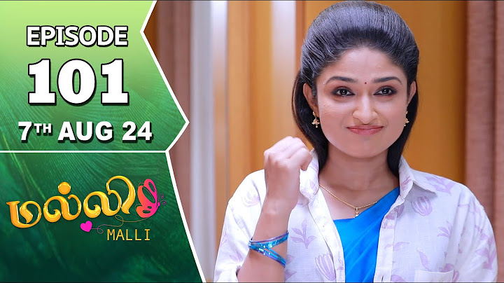 Malli Serial | Episode 101 | 7th Aug 2024 | Nikitha | Vijay | Saregama TV Shows Tamil