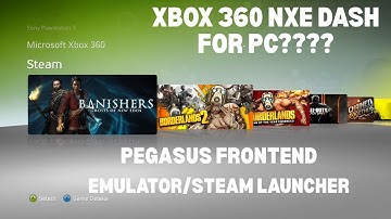 How to turn your pc to a Xbox 360 with NXE dashboard (Pegasus launcher tutorial)
