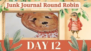 Day 12- Junk Journal Round Robin Collaboration #jjroundrobin @redparrot9489 @ChellesCreativeChaos2