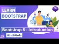 Bootstrap 5 Introduction & New Classes Tutorial in Hindi / Urdu