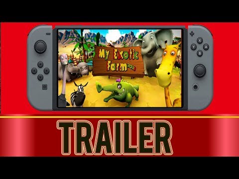 My Exotic Farm 2018 - Nintendo Switch (Trailer)