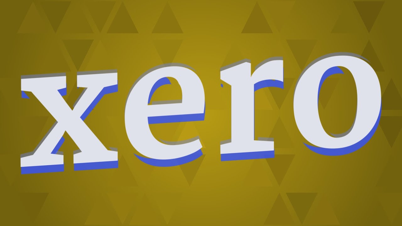 How To Pronounce Xero