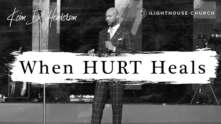 When Hurt Heals | The Whole Story Series |Pastor K...
