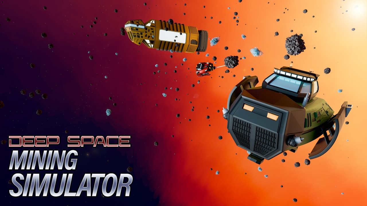 Deep Space Mining Simulator - Prototype Trailer