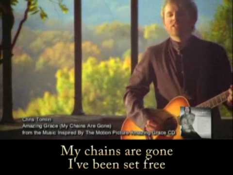 Chris Tomlin Amazing Grace My Chains are gone with Lyrics