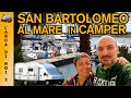 🚐 Viaggi in Camper 🇮🇹 🌍 SAN BARTOLOMEO AL MARE (IM)