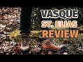 VASQUE St. Elias Review | Why Is This Hiking Boot So Heavy?