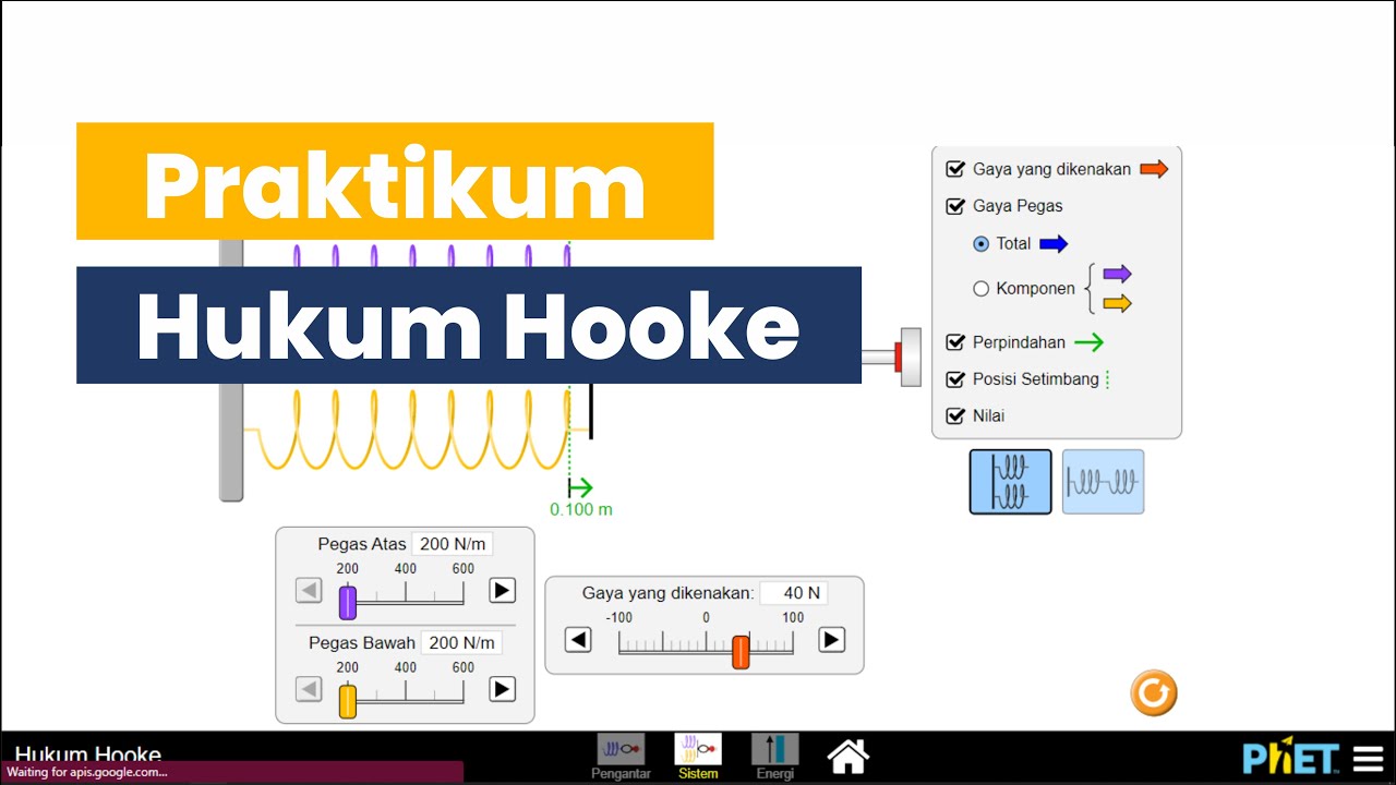Praktikum Hukum Hooke menggunakan Vrtual Lab PhET - YouTube