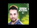 EREN AYDIN-   Evlerinin n Bir Ufak Bay?r