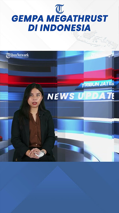 BMKG: Gempa Megathrust Bisa Picu Gempa 8,7 M hingga Tsunami