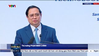 Thủ tướng Phạm Minh Chính kêu gọi nhà đầu tư hãy đến để nhìn thấy sự phát triển của Việt Nam | VTV24