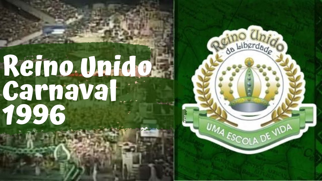 Samba Enredo GRES Reino Unido da Liberdade 1996