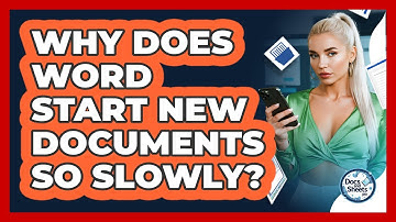 Why Does Word Start New Documents So Slowly? - Docs and Sheets Pro