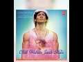 Chal Wahan Jaate Hain Arijit Singh Hits Best Indian Song 2021 Mp3 Song 320kbps Song 