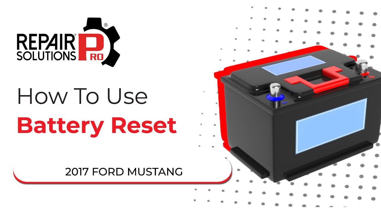How to Use Battery Reset Function on SDS | 2017 Ford Mustang - YouTube