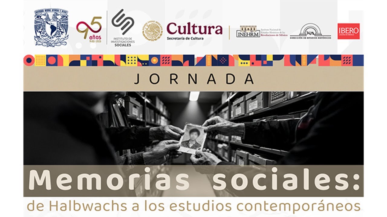 Jornada : A 100 años de Los marcos sociales de la memoria de Maurice Halbwachs.