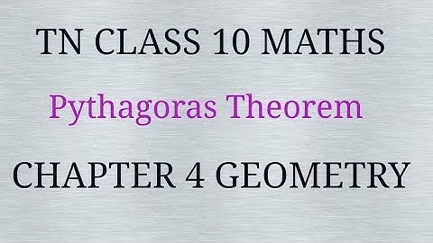 TN 10 maths chapter 4 Geometry Pythagoras theorem