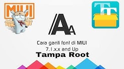 Cara Merubah Font Xiaomi Tampa Root - Durasi: 8.44. 