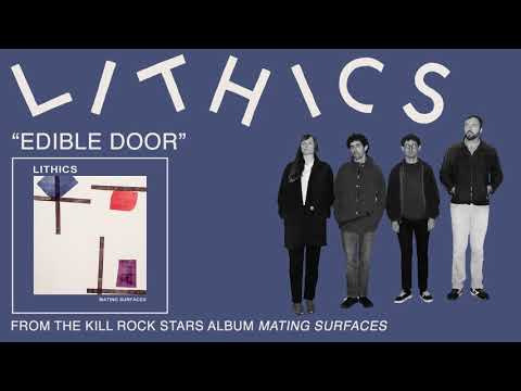 Lithics — Lithics - Edible Door (from Mating Surfaces)