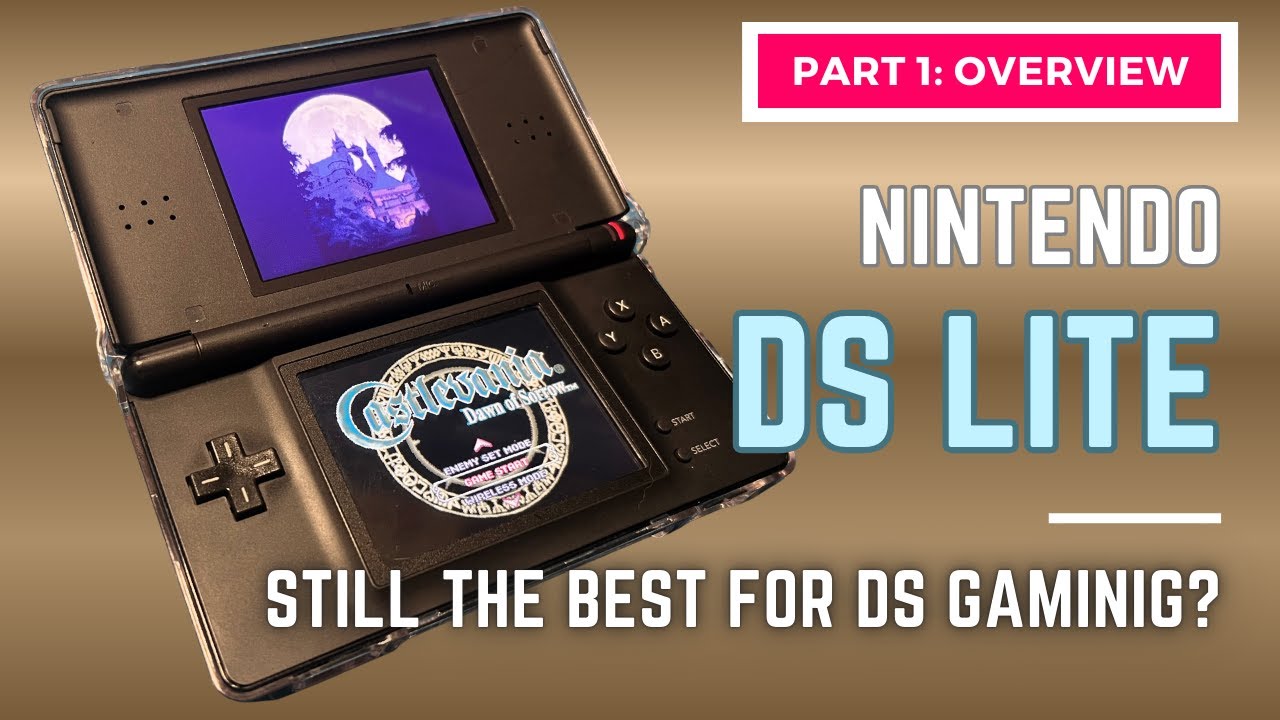 Nintendo DS Lite - Pt 1, Overview - YouTube