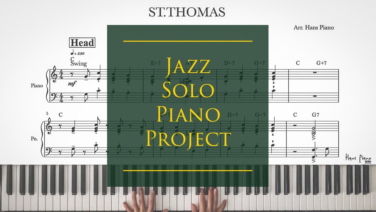 St.Thomas/Jazz Solo Piano/download for free transcription/arr.