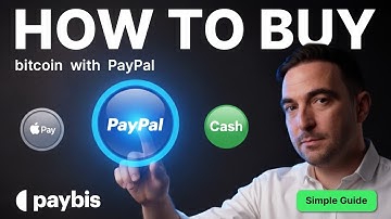 How to Buy Bitcoin with PayPal on Paybis - A Beginners Guide 2025