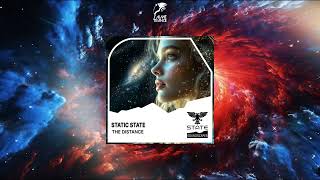 Static State (UK) - The Distance (Extended Mix) [STATE SOUNDSCAPES]