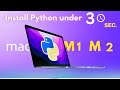 Install Python in Mac M1 and M2 Chip |The Install python in mac m1 and m2 chip Guide For Everyone
