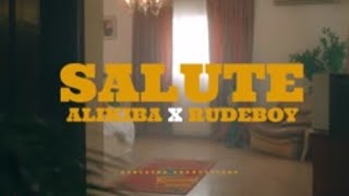 Alikiba ft Rudeboy Salute (Official Music)