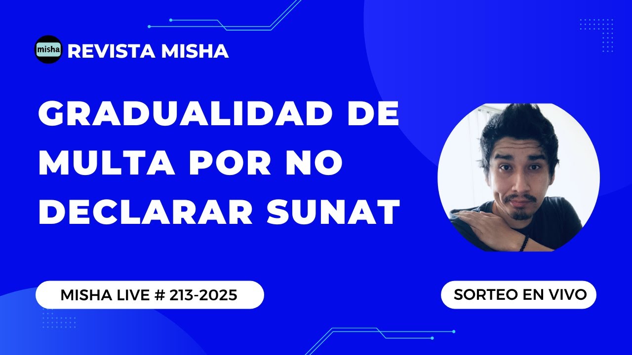 Gradualidad de multa por no declarar SUNAT