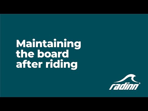 Radinn Tutorials | Maintaining the board after riding