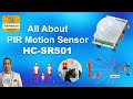 All About PIR Motion Sensor HC-SR501 | Kaise Kaam Karta Hai Full Details in Hindi + Working Examples