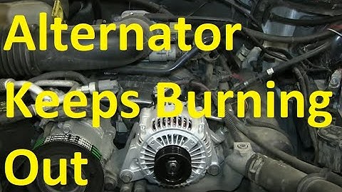 7 Causes When a Car or Truck Keeps Burning Out Alternators
