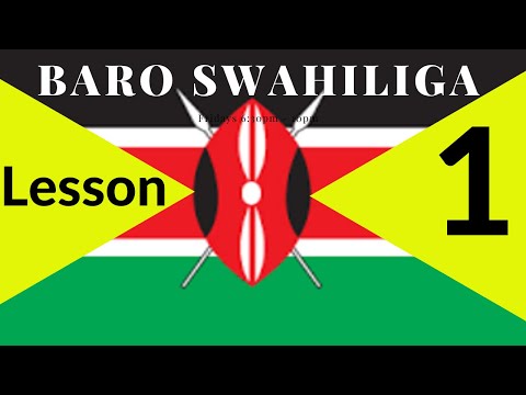 Barashada luuqada  Swahili  Lesson 1