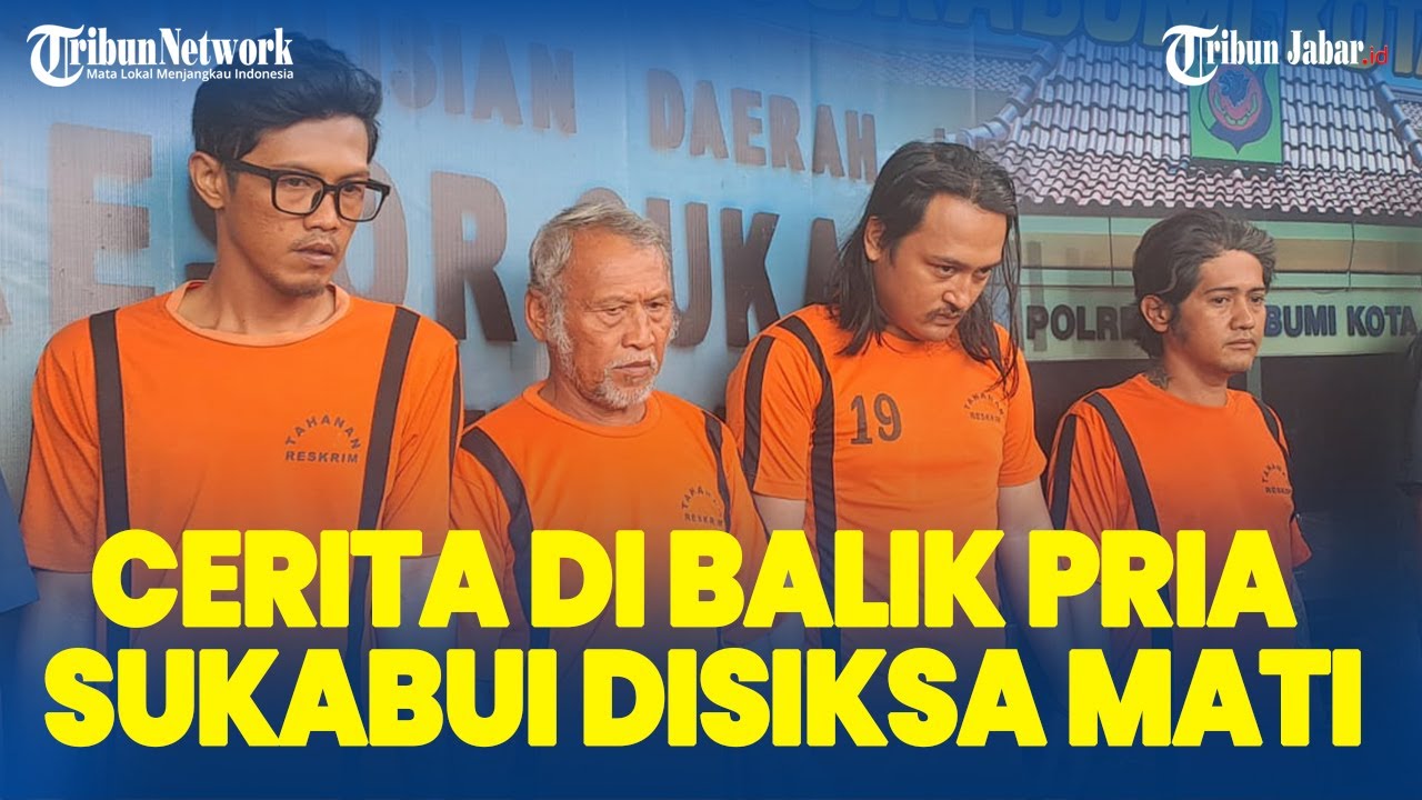 MIRIS! Motif Pria Sukabumi Disiksa Sampai Mati, Dibiarkan Hingga Sekararat Tanpa ada yang Menolong